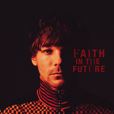 Louis Tomlinson; Faith in the future